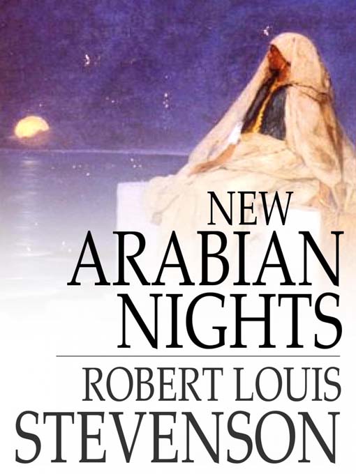 Title details for New Arabian Nights by Robert Louis Stevenson - Available